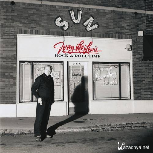 Jerry Lee Lewis - Rock & Roll Time (2014) FLAC