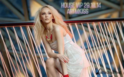 House Vip (29.10.14)