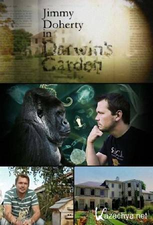      (1 : 1-3   3) / Jimmy Doherty in Darwin's Garden (2009) SATRip