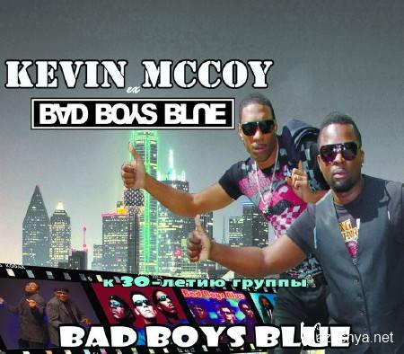 Kevin McCoy (Bad Boys Blue) (2014) IPTVRip