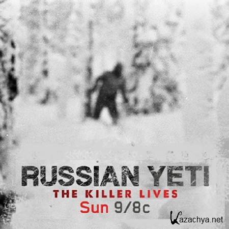  :   . -  / Russian Yeti. The killer lives (2014) HDTV 1080i
