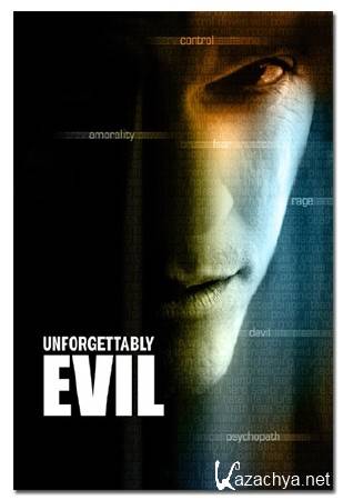   / Unforgettably Evil (2009) DVB