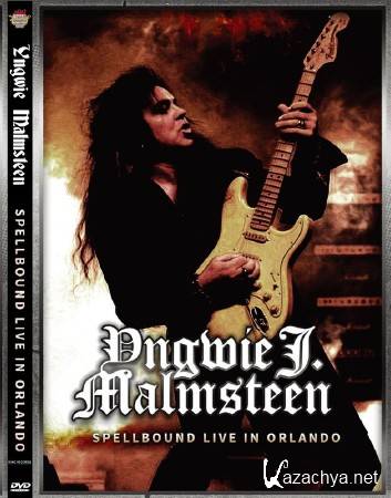 Yngwie Malmsteen: Spellbound - Live in Orlando (2014) DVD-5