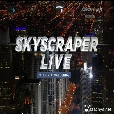     :   / Skyscraper Live With Nik Wallenda  (2014) HDTV 1080i