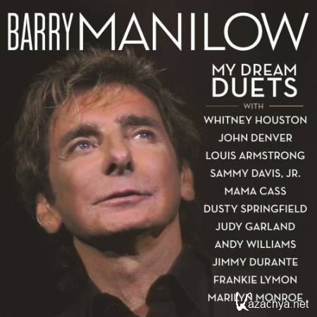 Barry Manilow - My Dream Duets (2014)