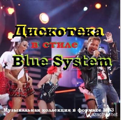    Blue System (2014)