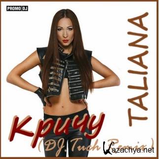 Taliana -  (DJ.Tuch Remix) (2014)