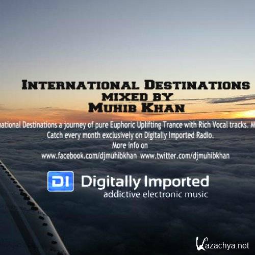Muhib Khan - International Destinations 004 (2014-11-11)
