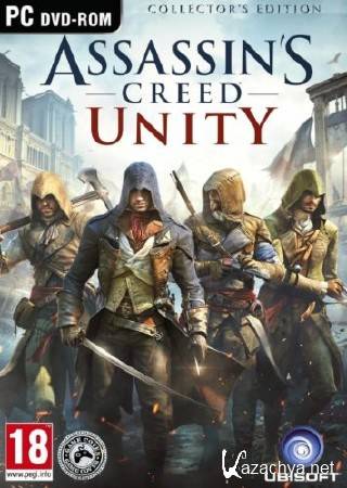 Assassin's Creed: Unity (2014/RUS) RePack  XLASER