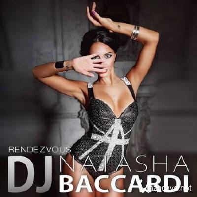Dj Natasha Baccardi - Rendezvous (2CD) (2014)