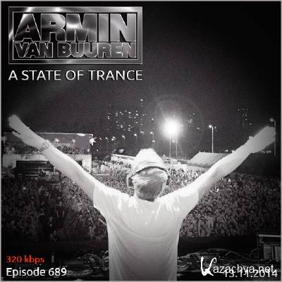 Armin van Buuren - A State of Trance 689 (13.11.2014)