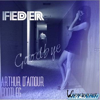 Feder feat Lyse - Goodbye (DJ Antonio Remix) (2014)