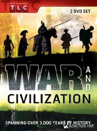 ����� � ����������� / War and Civilization [01-08 �� 8] (1998) SATRip