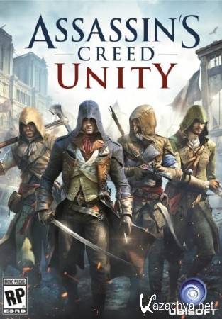 Assassins Creed Unity (v1.2.0/2014/RUS) RePack  R.G. Element Arts