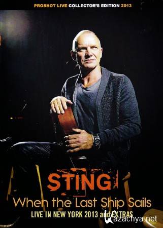 Sting - The Last Ship. Live at Public Theater (2014) BDRip