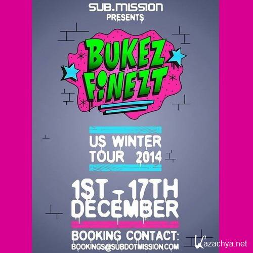 Bukez Finezt - Promomix US Winter Tour (2014)