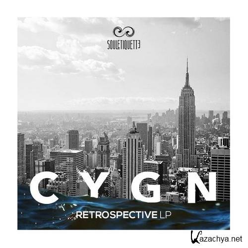 C Y G N - Retrospective LP (2014)