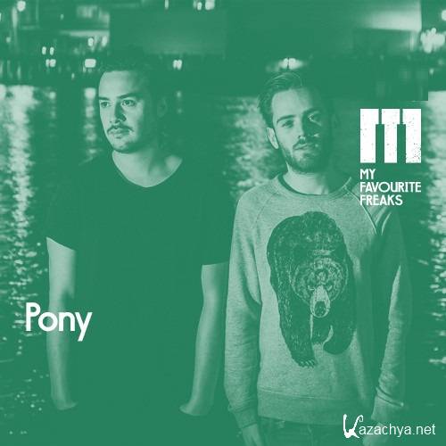 Pony - My Favourite Freaks (2014-11-28)