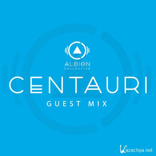 Centauri - Albion Collective Guest Mix (2014)