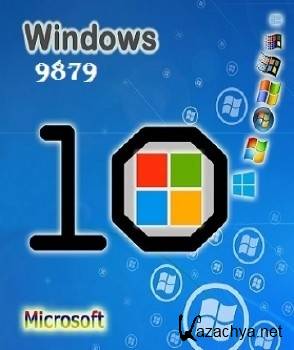     Windows 10  9879 x64- x86.rar