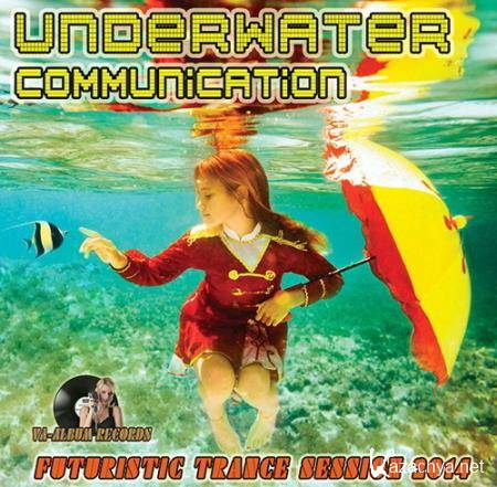 VA - Underwater Communication (2014)