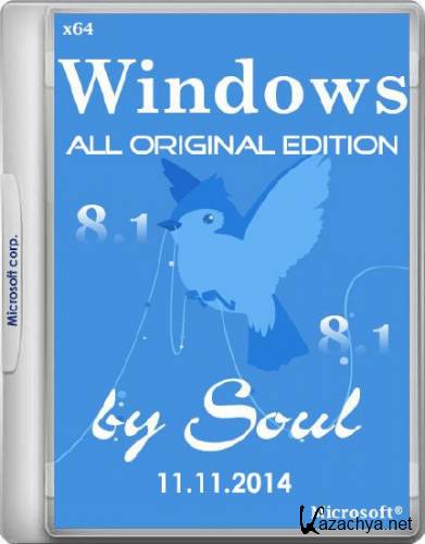 Windows 8.1 with Update All Original Edition by Soul 11.11.2014 (x64/RUS/2014)