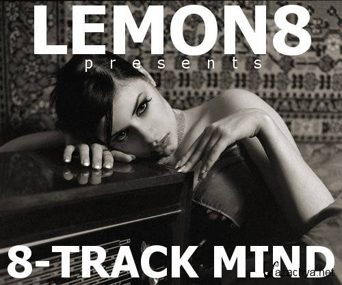 Lemon8 - 8-Track Mind (2014-12-05)