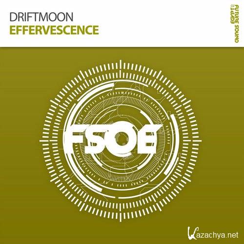 Driftmoon - Effervescence