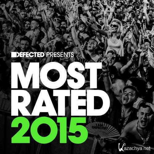 Defected Presents Most Rated 2015 (2014) FLAC