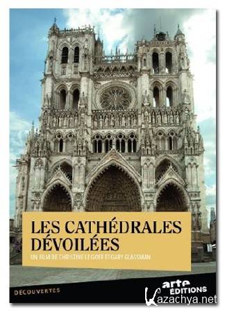    / Les Cathedrales devoilees (2010) DVB