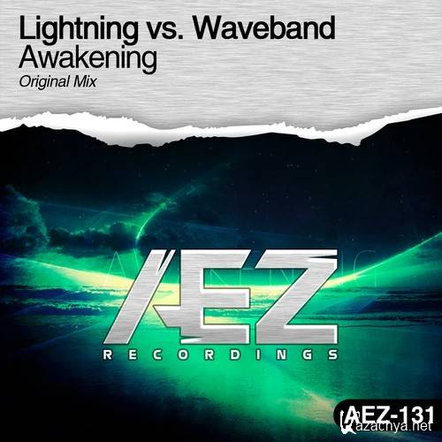 Lightning vs. Waveband - Awakening