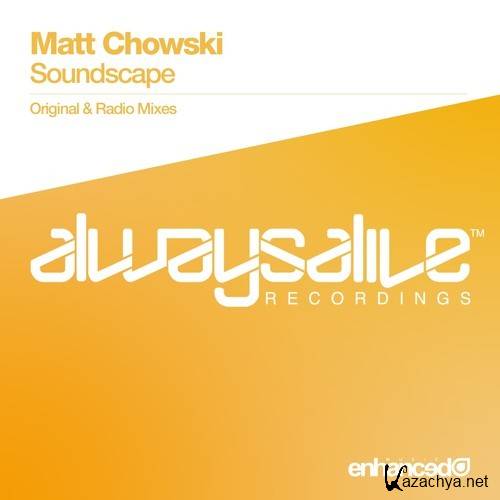 Matt Chowski - Soundscape