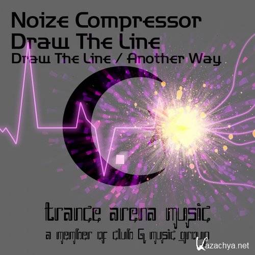 Noize Compressor - Draw The Line