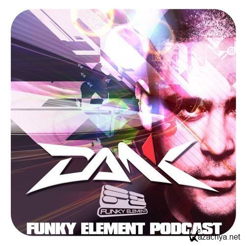 DANK & Statik Link - Funky Element Podcast Episode 2 (2014)
