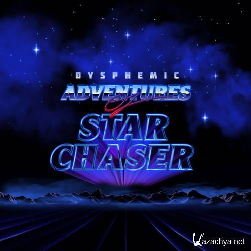 Dysphemic - Adventures of Star Chaser EP (2014)