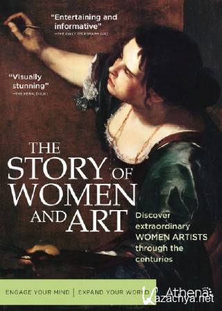 BBC:    (1-3   3) / The Story of Women & Art (2014) HDTVRip (720p)