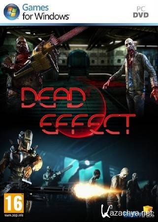 Dead Effect (2014/RUS/RePack)