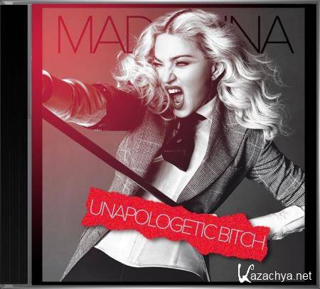 Madonna - Unapologetic Bitch (2015)