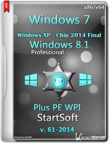 Windows 8.1 - 7 SP1 - Chip XP - Plus PE [WPI] by StartSoft [61-2014][2014]