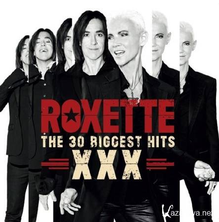 Roxette - The 30 Biggest Hits (2CD) (2014)