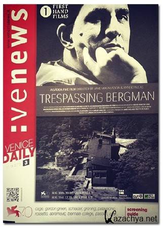    / Trespassing Bergman (2013) DVB