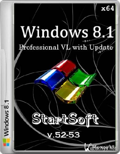 Windws 8.1 Professional VL with Update StartSoft v.52-53 (x64/2014/RUS)