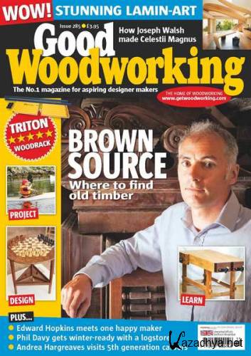 Good Woodworking 285 (November 2014)