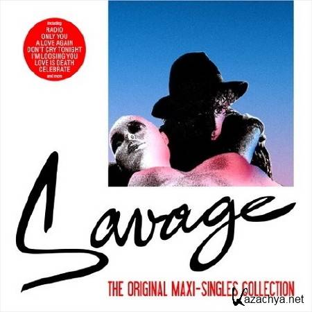 Savage - The Original Maxi-Singles Collection (2014)