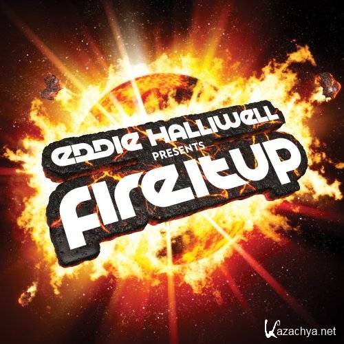 Eddie Halliwell - Fire It Up 288 (2015-01-05)