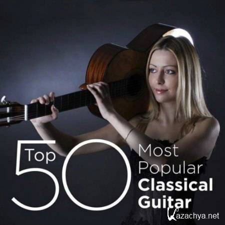 Top 50 Most Popular Classical Guitar (2014) 