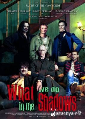   / What We Do In The Shadows (2014) BDRip 720p