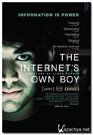  :    / - / The Internet's Own Boy: The Story of Aaron Swartz (2014) DVB