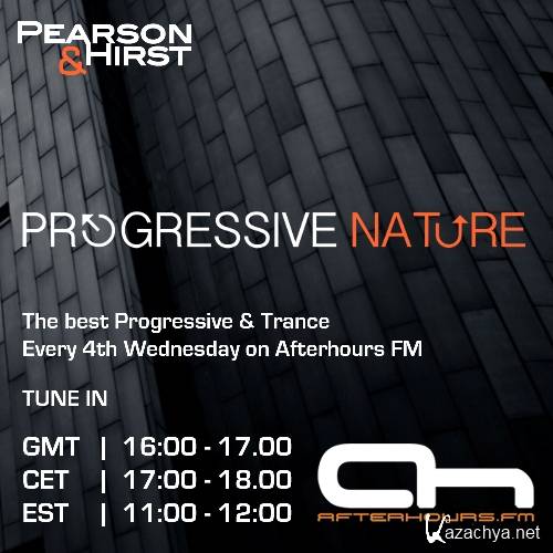 Pearson & Hirst - Progressive Nature 007 (2015-01-11)