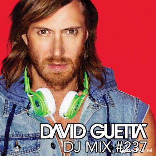David Guetta - DJ Mix 237 (2015)